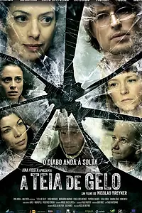 Постер к фильму «A Teia de Gelo (2012)»