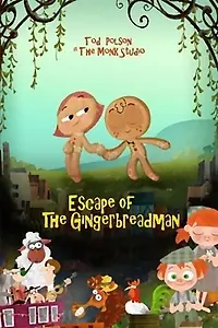 Постер к мультфильму «Escape of the Gingerbread Man!!! (2011)»