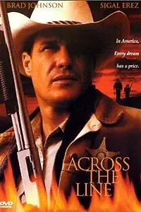Постер к фильму «Across the Line (2000)»