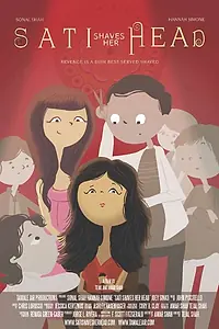 Постер к фильму «Sati Shaves Her Head (2011)»