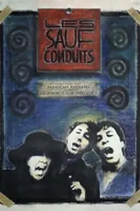 Главный постер фильма «Les sauf-conduits (1991)»
