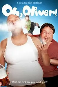 Постер к фильму «Oh Oliver! (2011)»