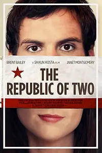 Главный постер фильма «The Republic of Two (2013)»