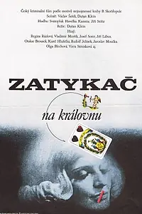 Постер к фильму «Zatykac na kralovnu (1974)»