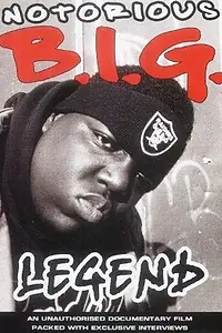 Главный постер фильма «Notorious B.I.G.: Bigga Than Life (1997)»