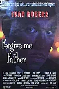 Постер к фильму «Прости меня, Господи (2001)»