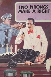Постер к фильму «Two Wrongs Make a Right (1987)»