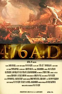 Постер к фильму «476 A.D. Chapter One: The Last Light of Aries (2014)»