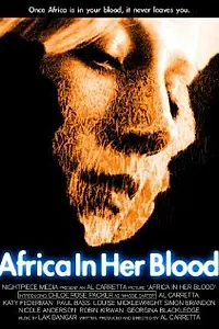 Постер к фильму «Africa in Her Blood (2011)»