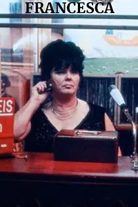 Постер к фильму «Francesca (1987)»