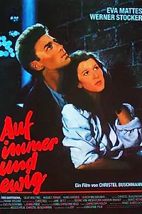 Постер к фильму «Отныне и навсегда (1986)»