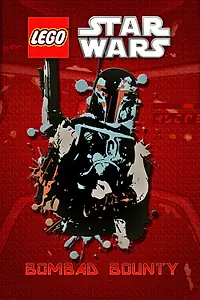 Постер к мультфильму «Lego Звездные войны: Награда Бомбада (2010)»