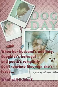 Постер к фильму «Dog Day (2012)»