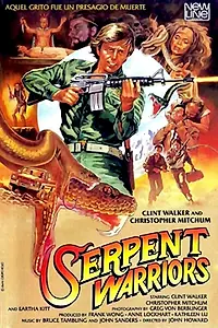Постер к фильму «The Serpent Warriors (1987)»