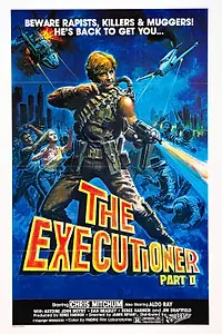 Постер к фильму «The Executioner, Part II (1984)»