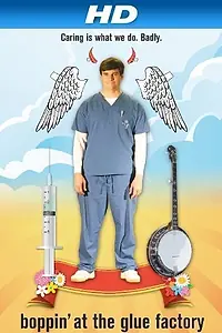 Постер к фильму «Boppin' at the Glue Factory (2009)»