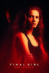 Главный постер фильма «Final Girl: Halloween (2024)»