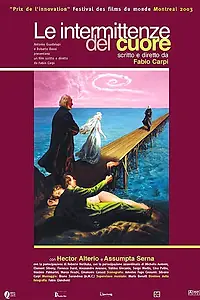 Постер к фильму «Le intermittenze del cuore (2003)»