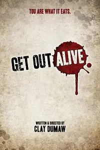Постер к фильму «Get Out Alive (2012)»