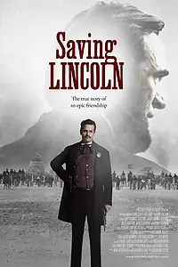 Постер к фильму «Спасение Линкольна (2013)»