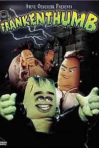 Постер к мультфильму «Frankenthumb (2002)»