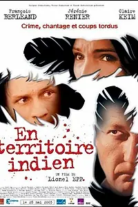 Постер к фильму «На индийской территории (2003)»