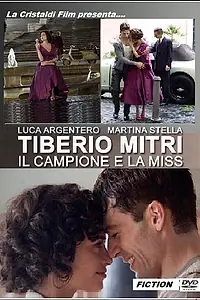 Главный постер фильма «Tiberio Mitri: Il campione e la miss (2011)»