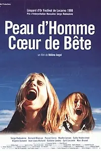 Главный постер фильма «Шкура человека, сердце зверя (1999)»