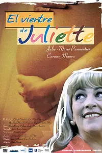 Главный постер фильма «Живот Жюльетты (2003)»