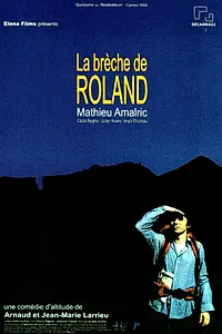 Постер к фильму «Бреш де Ролан (2000)»