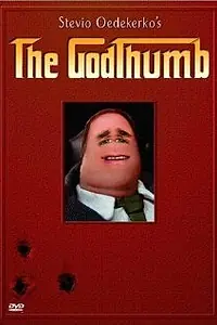 Постер к фильму «The Godthumb (2002)»