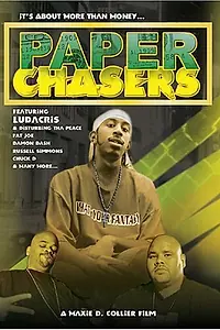 Постер к фильму «Paper Chasers (2003)»