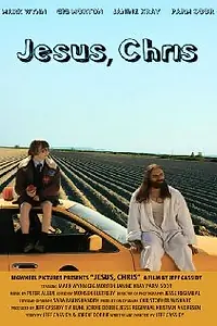 Постер к фильму «Jesus Chris (2011)»