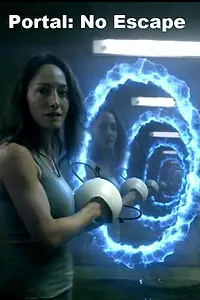 Постер к фильму «Портал: Некуда бежать (2011)»