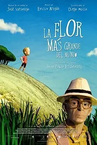 Главный постер мультфильма «A Flor máis grande do mundo (2007)»