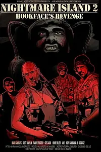 Главный постер фильма «Nightmare Island 2: Hookface's Revenge (2011)»