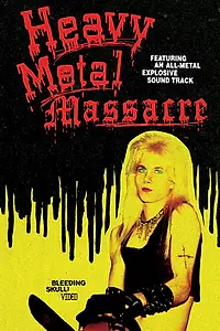 Главный постер фильма «Резня в стиле хэви-метал (1989)»