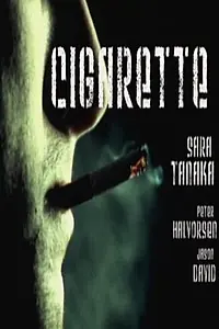 Постер к фильму «Сигарета (2003)»
