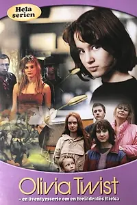 Главный постер сериала «Оливия Твист (2002)»