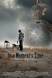 Постер к фильму «In a Moment's Time»