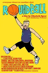 Постер к фильму «Roundball (2013)»