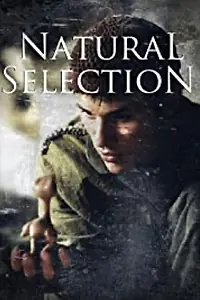 Постер к фильму «Natural Selection (2003)»