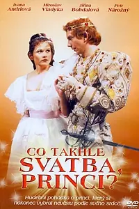 Главный постер фильма «Co takhle svatba, princi? (1986)»
