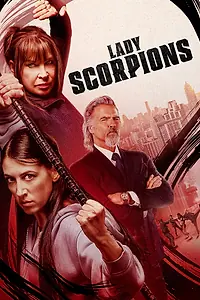 Постер к фильму «Леди-скорпионы (2024)»