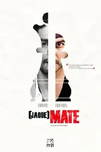 Главный постер фильма «Шах и мат (2012)»
