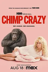 Постер к сериалу «Chimp Crazy (2024)»