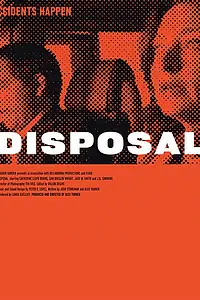 Постер к фильму «Disposal (2003)»