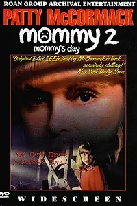 Главный постер фильма «Mommy's Day (1997)»