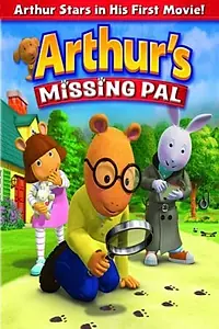 Постер к мультфильму «Артур и его пропавший друг (2006)»