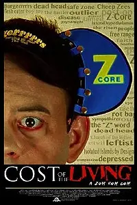 Постер к фильму «Cost of the Living: A Zom Rom Com (2011)»